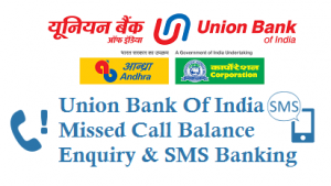 union bank of india ka missed call number