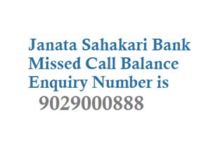 Janata Sahakari Bank Missed Call Balance Enquiry Number Customer Care ...