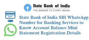 sbi balance mini statement whatsapp number